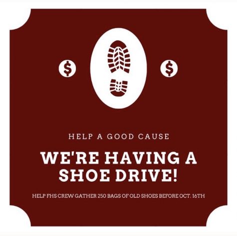 Closet clean out - From September 1 to October 15, all Farmington community members are encouraged to donate shoes to the FHS Crew Shoe Drive. All shoes donated will benefit those in need and the money raised will go to supporting the Crew team in their necessary purchases.